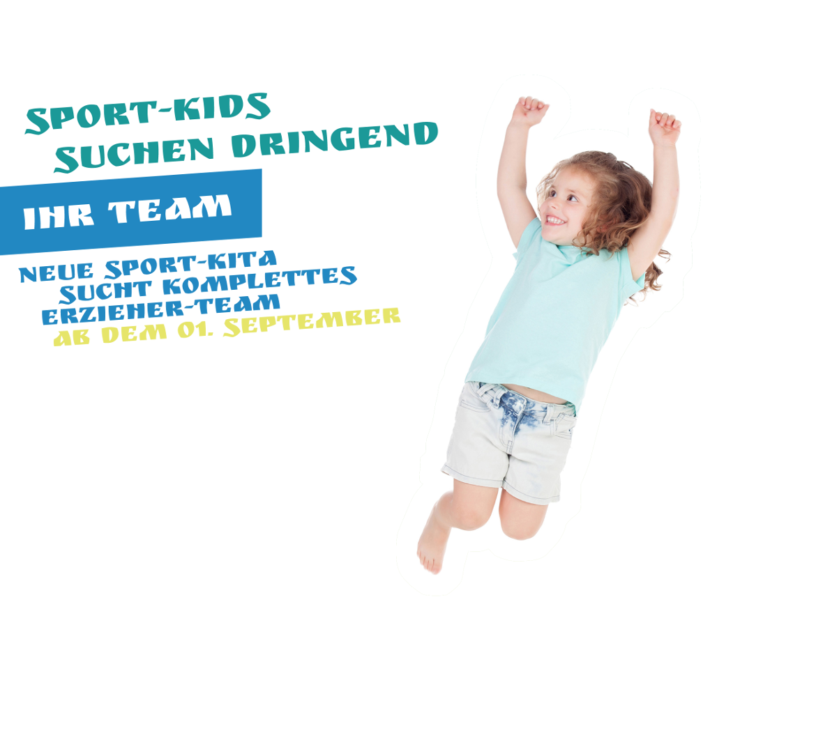 Neue Sport-Kita sucht komplettes Erzieher-Team ab dem 1. September 2019